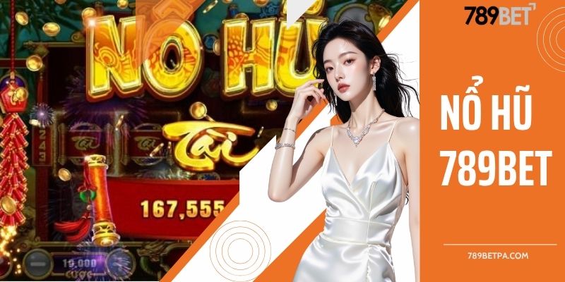 Nổ hũ 789BET