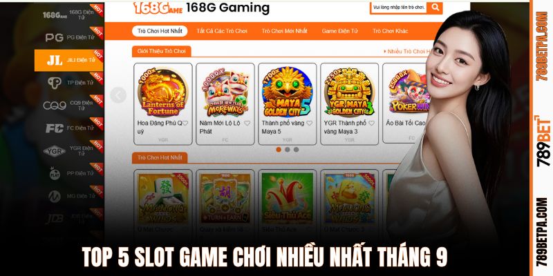 Top 5 slot game được chơi nhiều nhất tháng 9